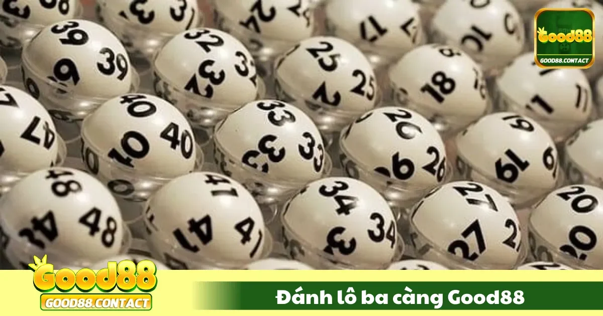 Đánh Lô Ba Càng Good88 – Lô Ba Càng Good88 Là Gì? Hiểu Quy Luật Và Cách Chơi